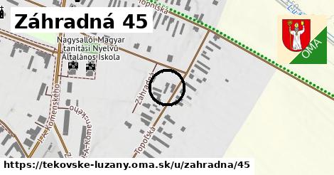 Záhradná 45, Tekovské Lužany