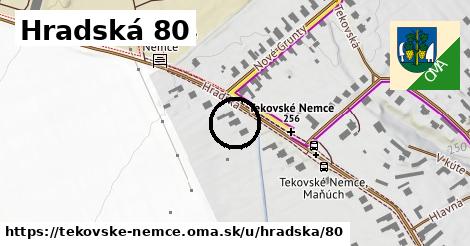 Hradská 80, Tekovské Nemce