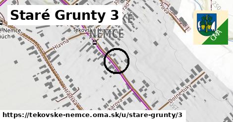 Staré Grunty 3, Tekovské Nemce