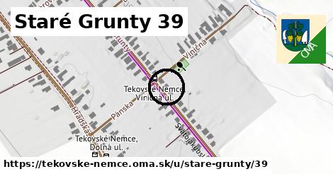 Staré Grunty 39, Tekovské Nemce