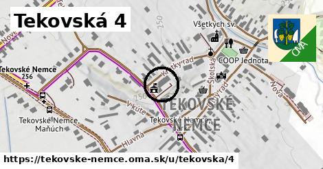 Tekovská 4, Tekovské Nemce