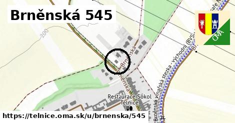 Brněnská 545, Telnice