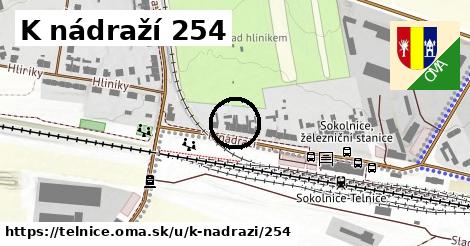 K nádraží 254, Telnice