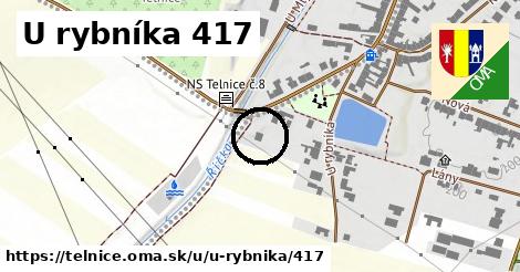 U rybníka 417, Telnice