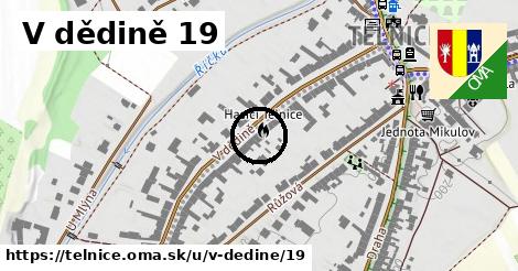 V dědině 19, Telnice