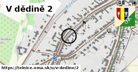 V dědině 2, Telnice