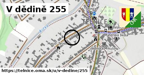 V dědině 255, Telnice