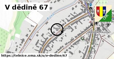V dědině 67, Telnice