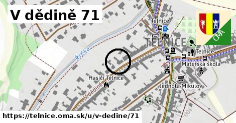 V dědině 71, Telnice