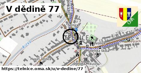 V dědině 77, Telnice