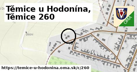 Těmice, Těmice u Hodonína <span class="supisne">260</span>