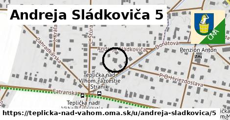 Andreja Sládkoviča 5, Teplička nad Váhom