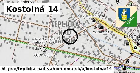 Kostolná 14, Teplička nad Váhom