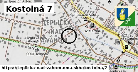 Kostolná 7, Teplička nad Váhom