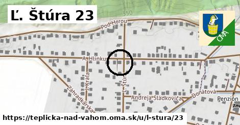 Ľ. Štúra 23, Teplička nad Váhom