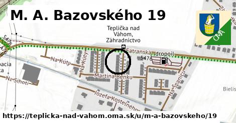 M. A. Bazovského 19, Teplička nad Váhom