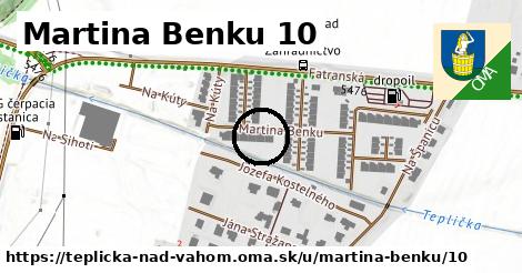 Martina Benku 10, Teplička nad Váhom