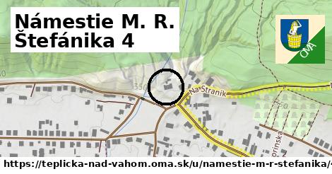 Námestie M. R. Štefánika 4, Teplička nad Váhom