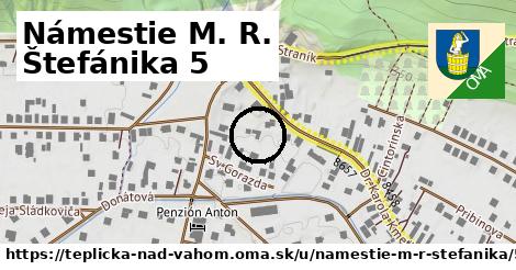 Námestie M. R. Štefánika 5, Teplička nad Váhom