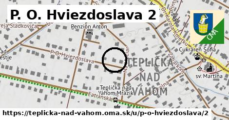 P. O. Hviezdoslava 2, Teplička nad Váhom