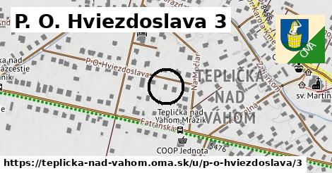 P. O. Hviezdoslava 3, Teplička nad Váhom