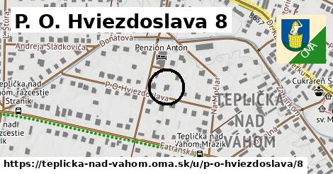 P. O. Hviezdoslava 8, Teplička nad Váhom