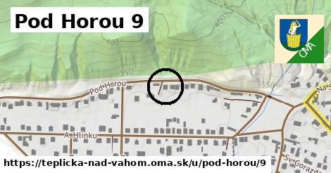 Pod Horou 9, Teplička nad Váhom