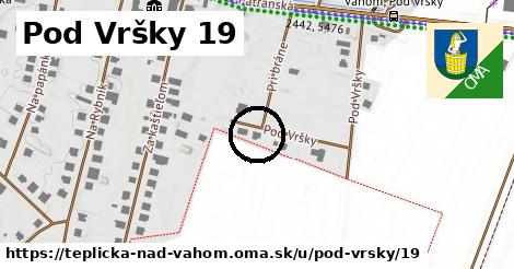 Pod Vršky 19, Teplička nad Váhom