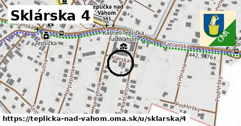 Sklárska 4, Teplička nad Váhom