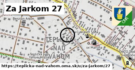 Za Jarkom 27, Teplička nad Váhom