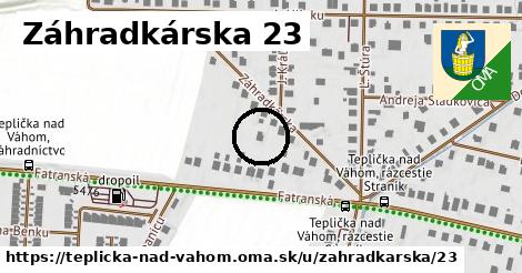 Záhradkárska 23, Teplička nad Váhom