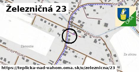 Železničná 23, Teplička nad Váhom