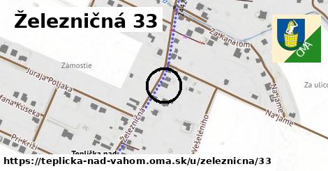 Železničná 33, Teplička nad Váhom