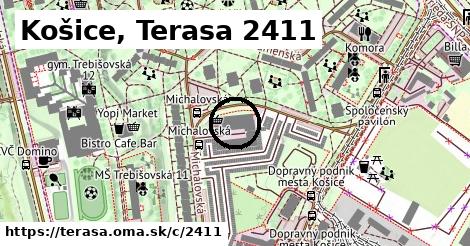 Košice, Terasa <span class="supisne">2411</span>