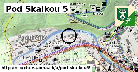Pod Skalkou 5, Terchová