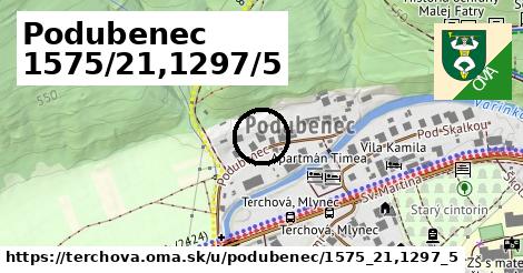 Podubenec 1575/21,1297/5, Terchová