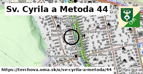 Sv. Cyrila a Metoda 44, Terchová