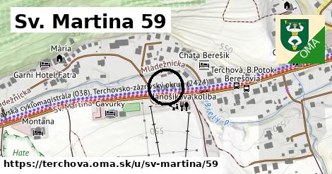 Sv. Martina 59, Terchová