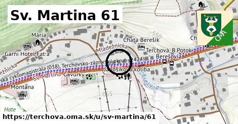 Sv. Martina 61, Terchová