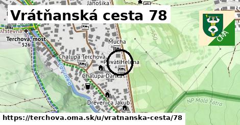 Vrátňanská cesta 78, Terchová