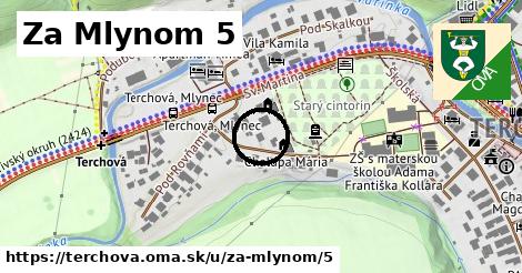 Za Mlynom 5, Terchová