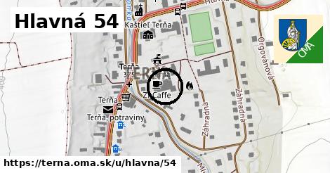 Hlavná 54, Terňa