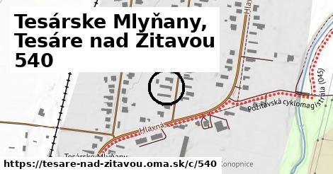 Tesárske Mlyňany, Tesáre nad Žitavou <span class="supisne">540</span>
