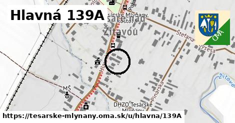 Hlavná 139A, Tesárske Mlyňany