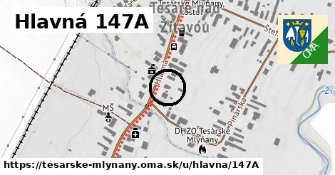 Hlavná 147A, Tesárske Mlyňany