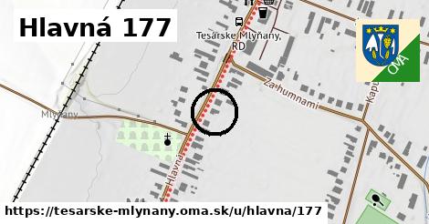 Hlavná 177, Tesárske Mlyňany