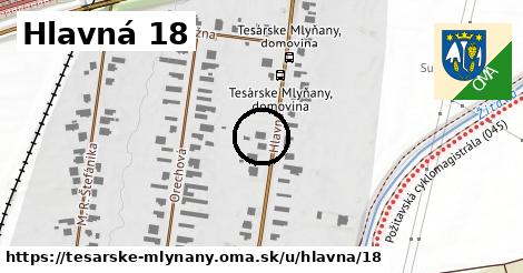 Hlavná 18, Tesárske Mlyňany