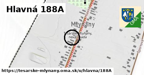 Hlavná 188A, Tesárske Mlyňany