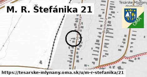 M. R. Štefánika 21, Tesárske Mlyňany