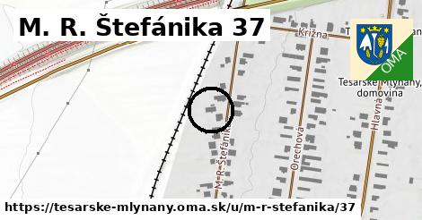 M. R. Štefánika 37, Tesárske Mlyňany